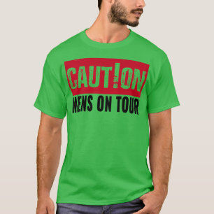 T-shirt Enterrement de vie de garçon attention les hommes 