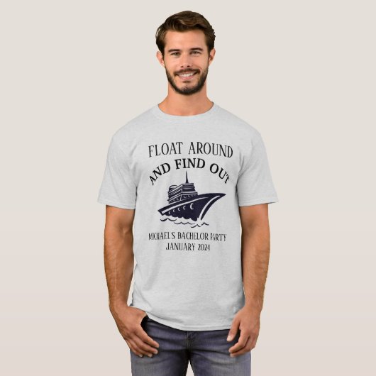 T-shirt Enterrement de Vie de Garçon Flotter et Découvrir (Devant entier)