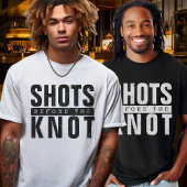 T-shirt Enterrement de Vie de Jeune Fille de Shots Before 