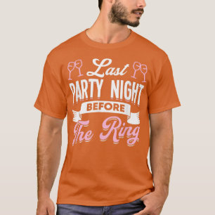T-shirt Enterrement de Vie de Jeune Fille Mariage Mariée C