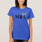 T-shirt Enthousiaste MBA Graduate (Devant)