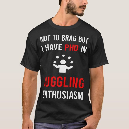 T-shirt Enthusiasm Juggling Juggle Juggler (Devant)