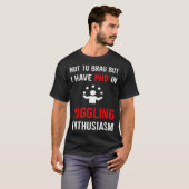 T-shirt Enthusiasm Juggling Juggle Juggler (Devant entier)