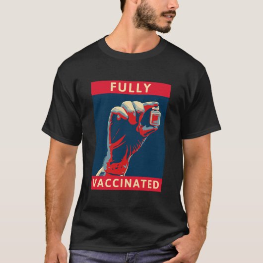 T-shirt Entièrement vacciné (Devant)