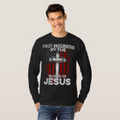 T-shirt Entièrement Vacciné Par Le Sang De Jésus Christian (Devant entier)