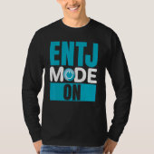 T-shirt ENTJ Mode On Extroverted Personality Extrovert (Devant)