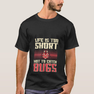T-shirt Entomol Chasseur d'insectes de bugs amusant pour l