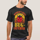 T-shirt Entomologist World s Best Bug Catcher Ladybug Col (Devant)