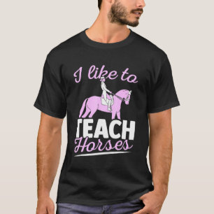T-shirt Entraînement Cheval J'Aime Apprendre Cheval Dressa