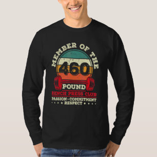 T-shirt Entraînement de poids à banc de 460 livres