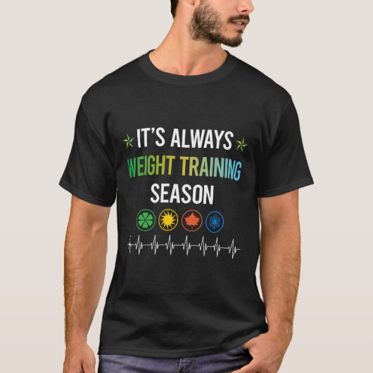 T-shirt Entraînement de poids de saison drôle (Devant)