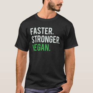T-shirt Entraînement Fitness Végétalien Plus Rapide Plus F