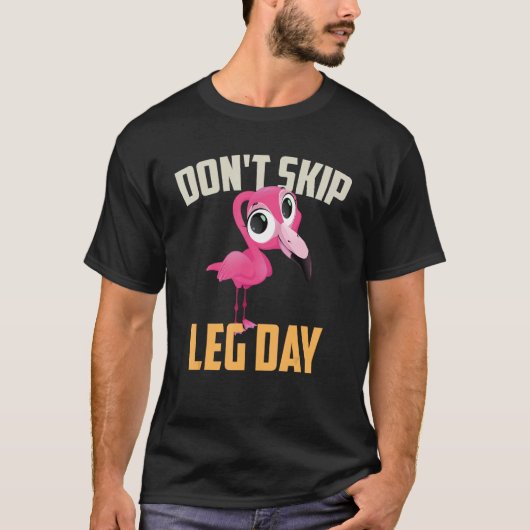 T-shirt Entraînement Ne pas passer Jour de la Jambe Fitnes (Devant)