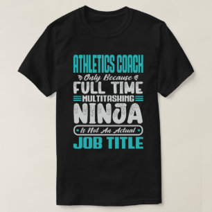 T-shirt Entraîneur d'Athlétisme Multitâche Drôle Compétenc