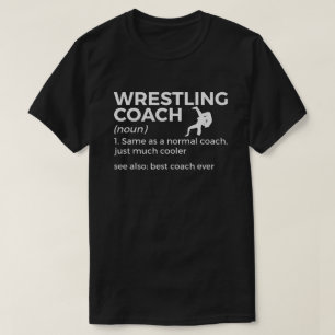 T-shirt Entraîneur de lutte Définition Meilleur Entraîneur