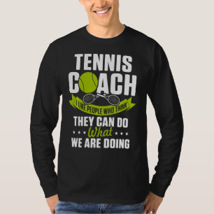 T-shirt Entraîneur de tennis Joueur de travail le plus dur