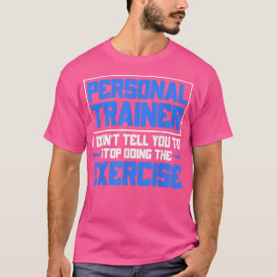 T-shirt Entraîneur Personnel, Exercice Motivation, Ajuster