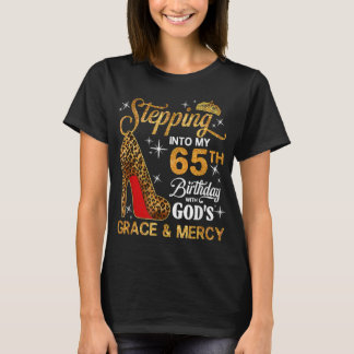 T-shirt Entrée dans ma 65ème Anniversaire grâce de Dieu