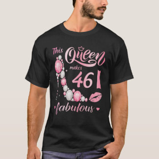 T-shirt Entrée Dans Mon 46E Anniversaire Comme Une Reine A