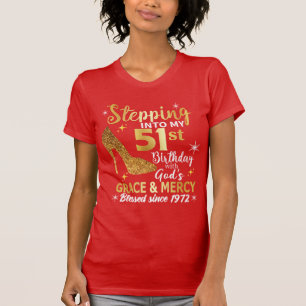 T-shirt Entrée dans mon 51e anniversaire avec grâce des di