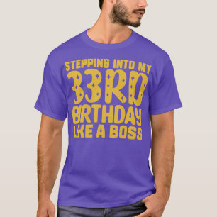 T-shirt Entrée En Mon 33E Anniversaire Comme Un Patron 2