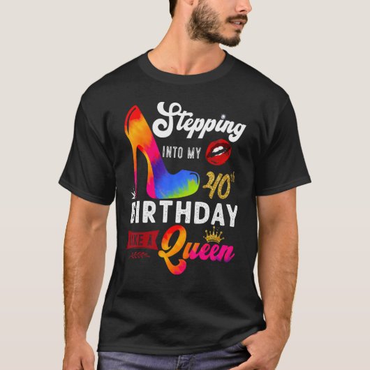 T-shirt Entrée En Mon 40E Anniversaire Comme Une Reine 40  (Devant)