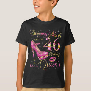 T-shirt Entrer dans mon 46e anniversaire comme la reine 46