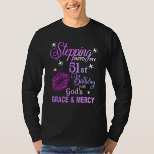 T-shirt Entrer dans mon 51e anniversaire avec la grâce de