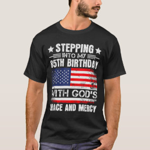 T-shirt Entrer dans mon 85e anniversaire avec la grâce de