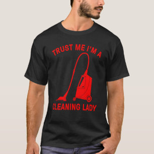 T-shirt Entretien Ménage Drôle Pour Les Femmes Nettoyage C