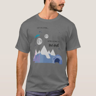T-shirt Entrez les perdants, nous allons chez NotHoth vint