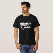 T-SHIRT ENVOYER AARON EN SEUL - FAIRE DE LA CHASSE (Devant entier)