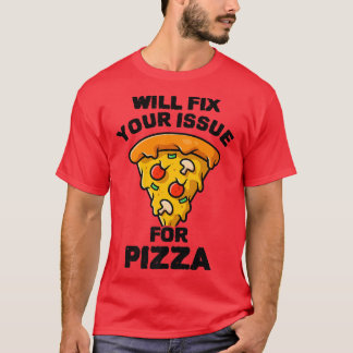 T-shirt Envoyez Votre Problème De Pizza Manger Pizza Itali
