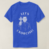 T-shirt Eorcise Funny Eercise Eorcist Priest (Design devant)