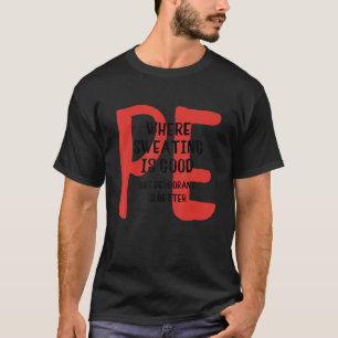 T-shirt ÉP où la transpiration est bonne mais le déodorant