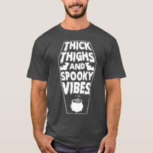 T-shirt Épais cuisses et Vibes Éffrayantes Halloween Éffra