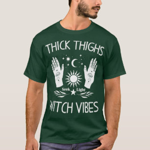 T-shirt Épais cuisses Vibes sorcières Witchy Halloween Pre