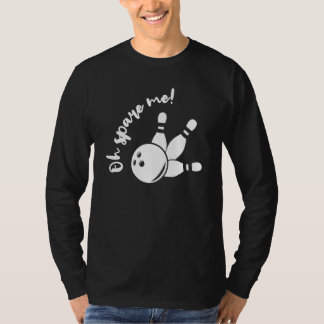 T-shirt Épargnez-moi le bowling