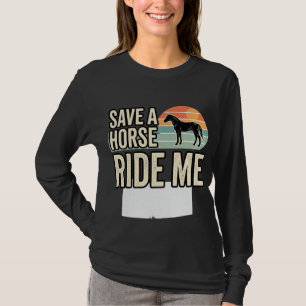 T-shirt Épargnez un cheval, montez-moi, design de chemise
