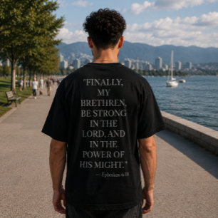 T-Shirt Éphésiens 6:10   Soyez Forts Dans Le Seign