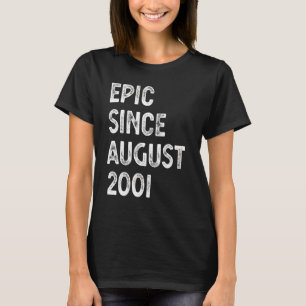 T-shirt Epic Depuis Août 2001 21 Ans Hommes W