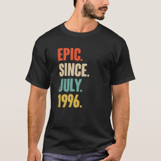 T-shirt Epic Depuis Juillet 1996 - Juillet 25 Anniversaire