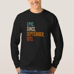 T-shirt Epic depuis septembre 1973 49e anniversaire