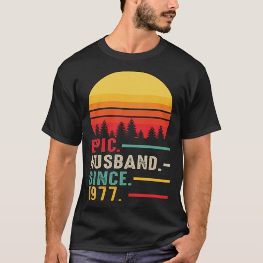 T-shirt Epic Husband Since 1977 Happy Anniversary (Devant)