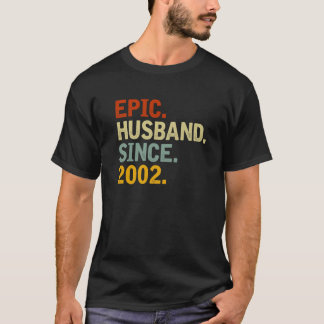 T-shirt Epic Mari Depuis 2002 - Funny 20E Mariage Anniv