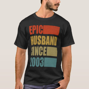 T-shirt Epic Mari depuis 2003 Vintage 18ème Mariage Anniv