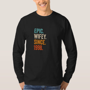 T-shirt Epic Wifey depuis 1998 24e anniversaire de Mariage
