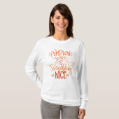 T-shirt Épice citrouille & Tout Nice (Devant entier)