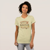 T-shirt Épice citrouille & Tout Nice Automne Automne Autom (Devant entier)