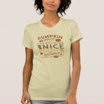 T-shirt Épice citrouille & Tout Nice Automne Automne Autom<br><div class="desc">Entrez dans l'esprit de l'automne avec ce tee - shirt typographique avec l'expression "épices citrouilles et tout ce qui est bien,  c'est ce dont l'automne est fait" avec des icônes de favoris d'automne comme les citrouilles,  grillant des marshmallows,  lattes,  dinde,  tourte,  feuilles et glands.</div>